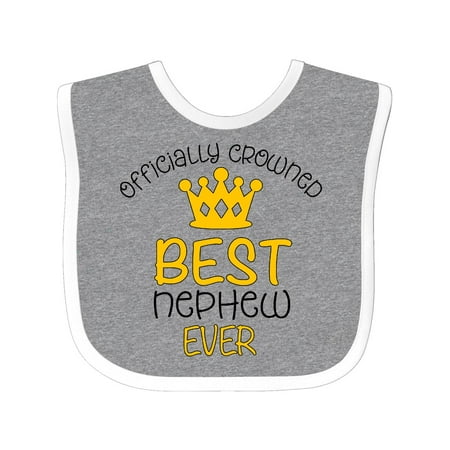 Officially Crowned Best Nephew Ever gold crown Baby Bib Heather/White One