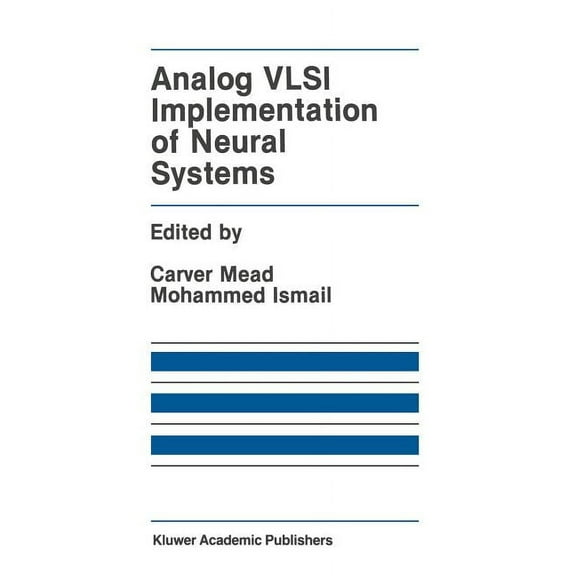 The Springer International Engineering a Analog VLSI Implementation of Neural Systems, Book 80, (Paperback)