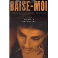 thumbnail image 1 of Baise-Moi/Rape Me, Virginie Despentes Paperback, 1 of 1