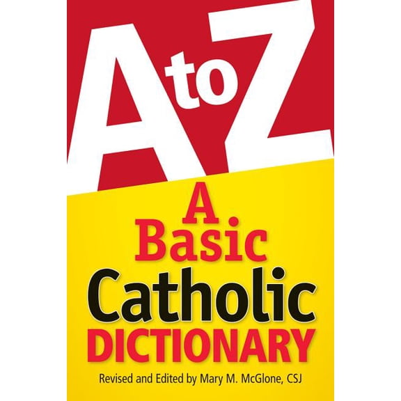 A Basic Catholic Dictionary, (Paperback)
