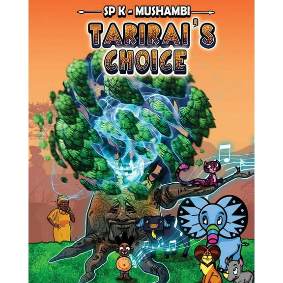 Tarirai's Choice, (Paperback)