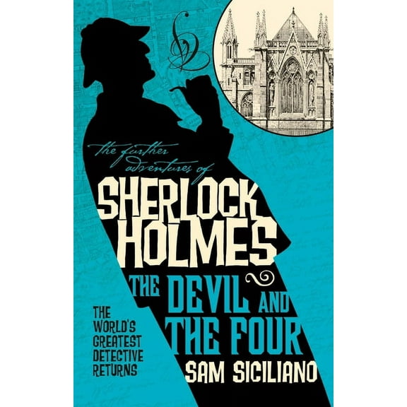 The Further Adventures of Sherlock Holmes - The Devil and the Four