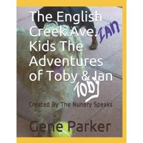 Protecting My Personal Parts: The English Creek Ave. Kids The Adventures of Toby & Ian : Created By The Nunery Speaks (Series #8) (Paperback)