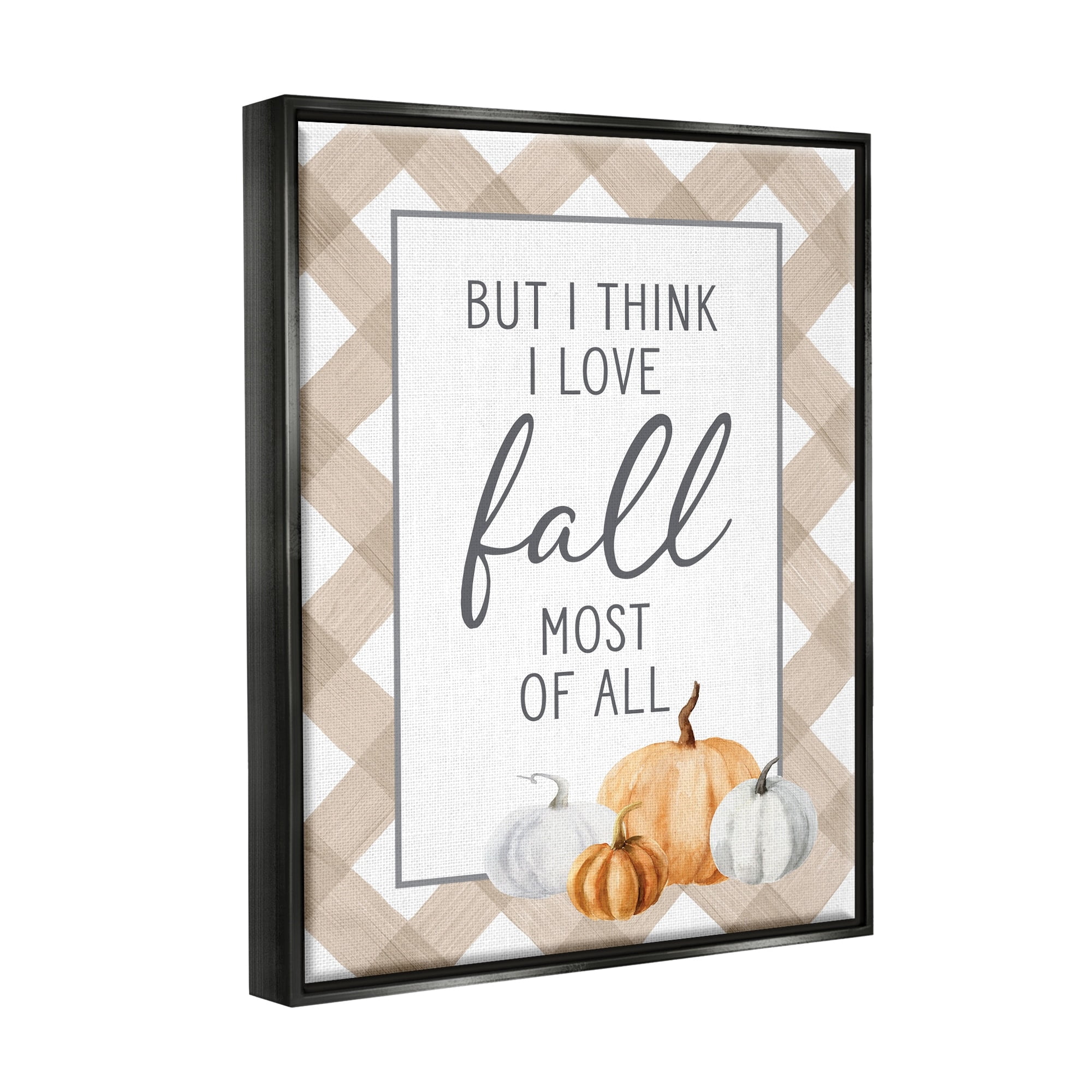 Stupell Industries Love Fall Most Of All Autumn Pumpkins Plaid Border Graphic Art Jet Black Floating Framed Canvas Print Wall Art, Design by Lettered and Lined