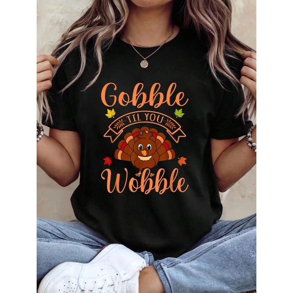 Thanksgiving Graphic Women T Shirt Gobble Till You Wobble Turkey Thanksgiving Family Graphic T-Shirt