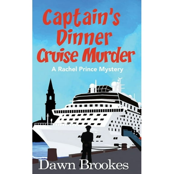 Captain's Dinner Cruise Murder, (Hardcover)