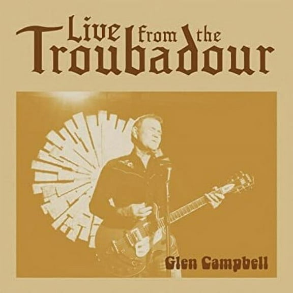 Glen Campbell - Live From The Troubadour - Music & Performance - CD