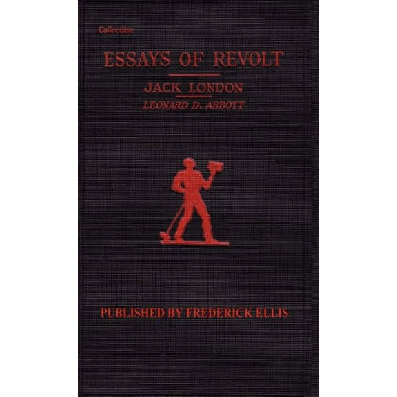 London's Essays of Revolt (Hardcover)