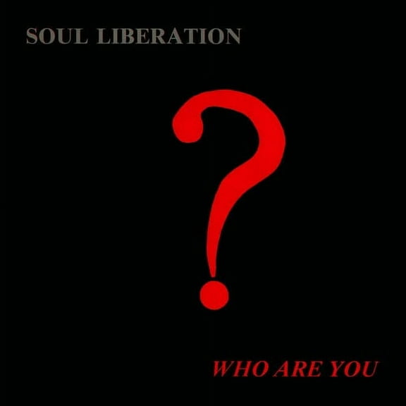 Soul Liberation - Who Are You? - Music & Performance - Vinyl