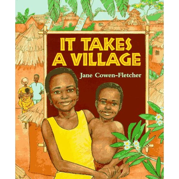 Pre-Owned It Takes a Village, 9780590465731, 0590465732, Hardcover,