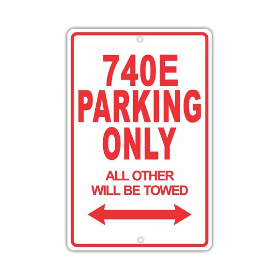 740E Parking Only All Others Towed Novelty Aluminum Metal Sign