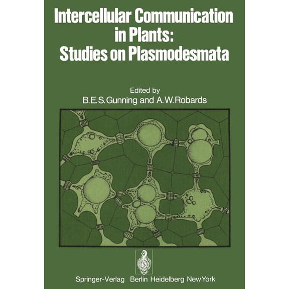 Intercellular Communication in Plants: Studies on Plasmodesmata, (Paperback)