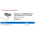 thumbnail image 2 of Timing Cover - Compatible with 1996 - 2002 Dodge Dakota 2.5L 4-Cylinder 1997 1998 1999 2000 2001, 2 of 2