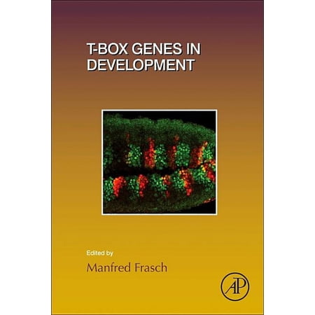 Current Topics in Developmental Biology T-Box Genes in Development and Disease: Volume 122 Book 122 (Hardcover)