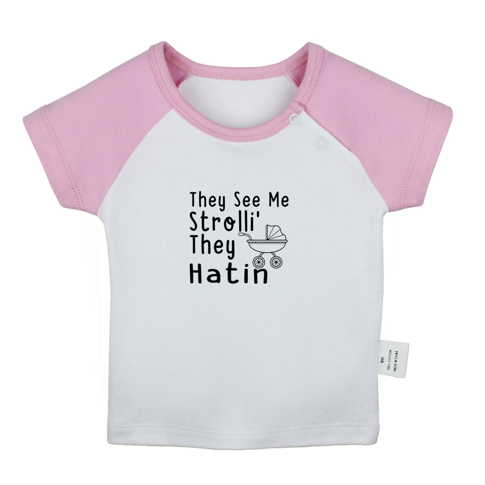 They See Me Strolli' They Funny T shirt For Baby, Newborn T- shirts, Tops, 0-24M Kids Graphic Tees Clothing Pink Raglan T- shirt, 18-24 Months) - Walmart.com