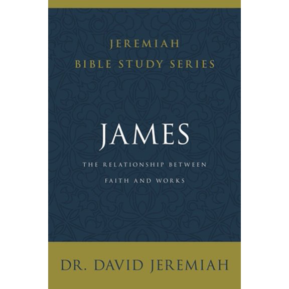Pre-Owned James: The Relationship Between Faith and Works (Paperback) 0310091802 9780310091806