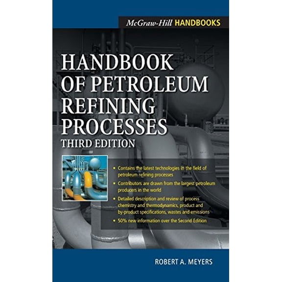 Pre-Owned McGraw-Hill Handbooks: Handbook of Petroleum Refining Processes (Hardcover)