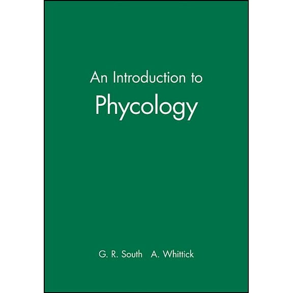 An Introduction to Phycology, (Paperback)