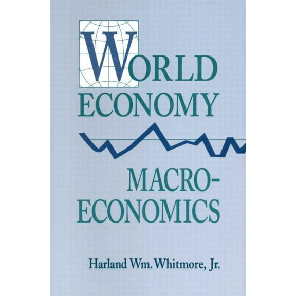 World Economy Macroeconomics, (Paperback)