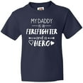 thumbnail image 3 of Inktastic My Daddy is a Firefighter and a Hero Youth T-Shirt, 3 of 5