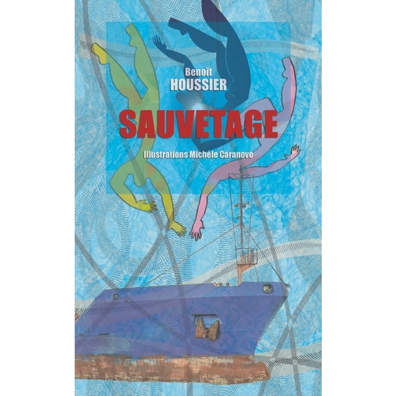 Sauvetage, (Paperback)