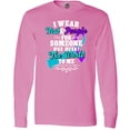 thumbnail image 3 of Inktastic Suicide Prevention Awareness I Wear Teal and Purple For Someone Who Meant The Long Sleeve T-Shirt, 3 of 5