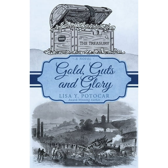 Glory: A Civil War Gold, Guts and Glory, Book 3, (Paperback)