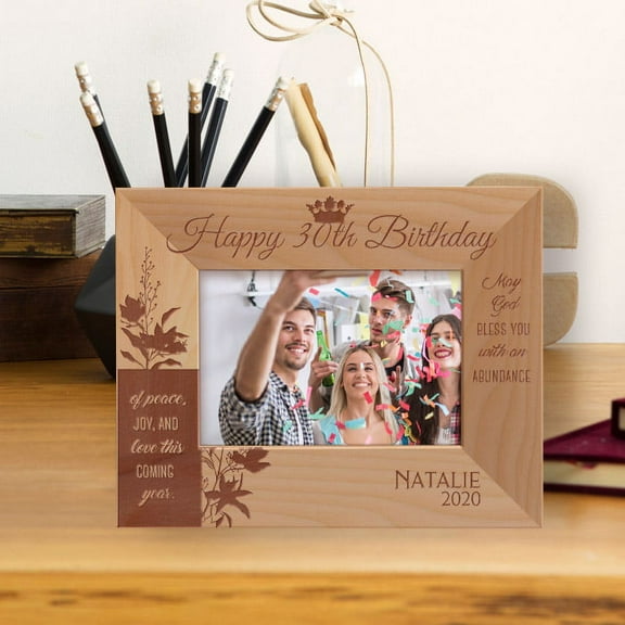 Happy 30th Birthday Me God Bless You With An Abundance  Of Peace Joy And Love This Coming Year Personalized Wooden Frame-5" x 3 1/2" Brown Horizontal