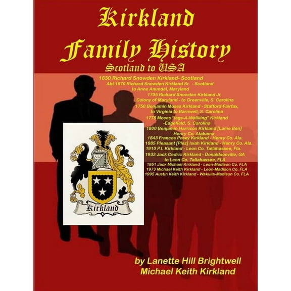 The Kirkland Family Genealogy, (Paperback)