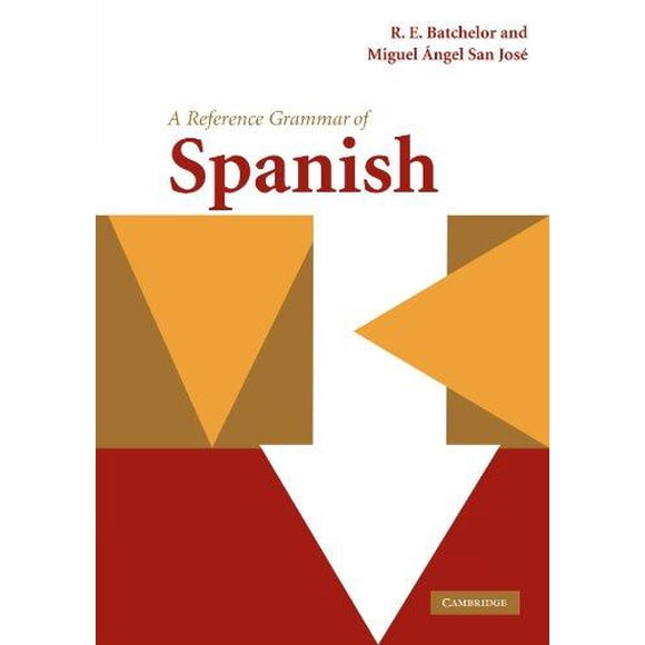 A Reference Grammar of Spanish