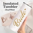 thumbnail image 4 of Bride Tumbler With Lid and Straw,Wife Bridesmaid Wedding Bridal Tribe Party Gifts for Women,20 OZ White Stainless Steel Insulated Tumbler, 4 of 4