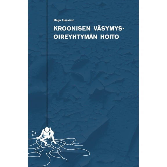 Kroonisen väsymysoireyhtymän hoito, (Paperback)