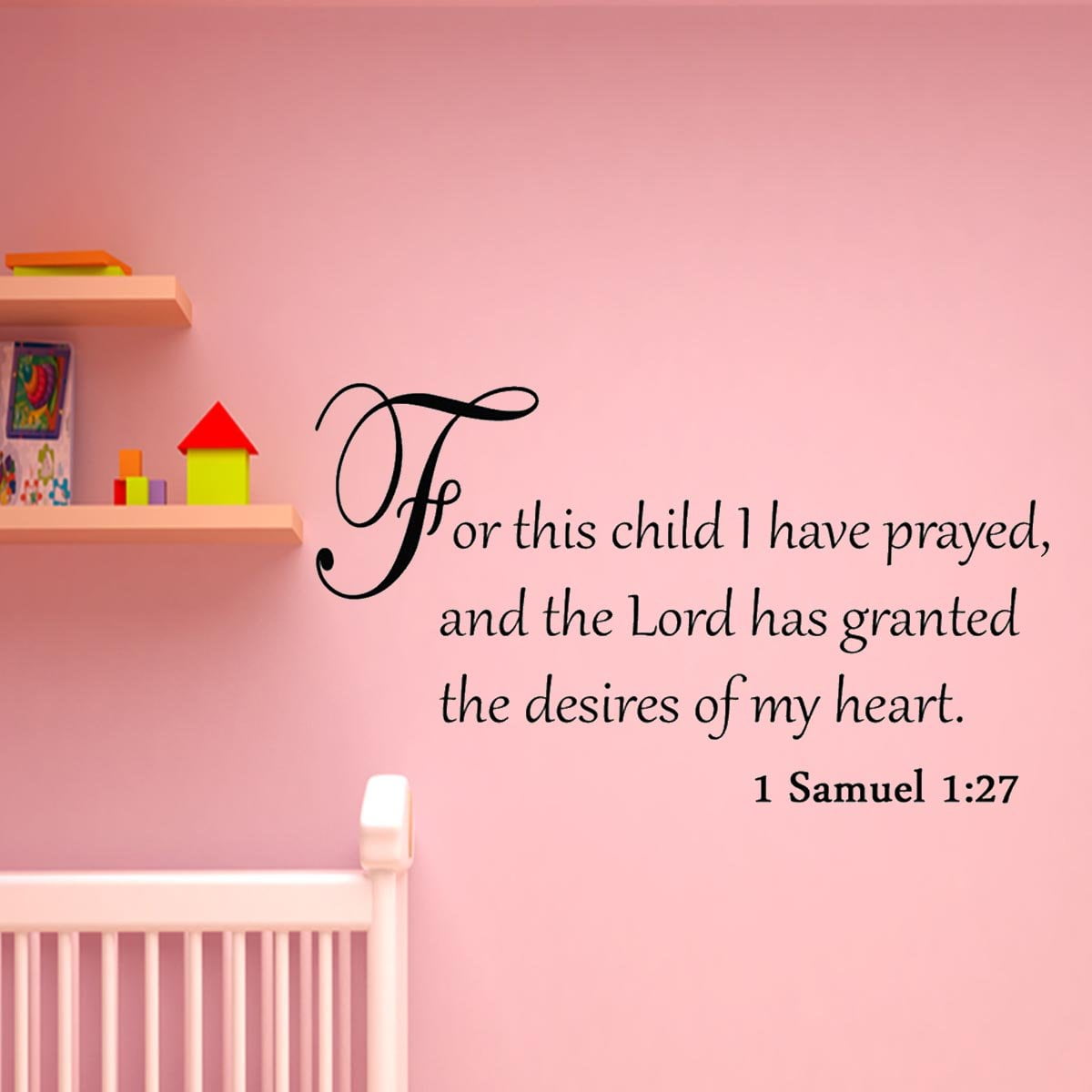 FOR THIS CHILD I PRAYED.1 SAMUEL 1:27 VINYL DECAL HOME DECOR