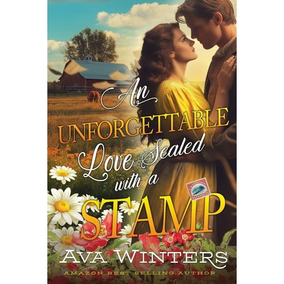 An Unforgettable Love Sealed with a Stamp: A Western Historical Romance Book