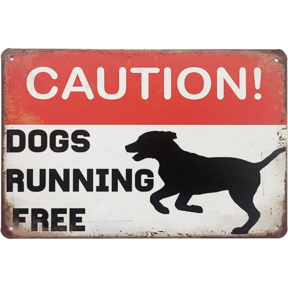 Caution Dogs Running Free Metal Tin Sign Funny Outdoor Road Yard Outside Sign Vintage Decor 12 X 8 inch