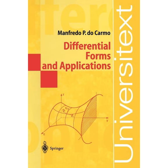Universitext Differential Forms and Applications, (Paperback)