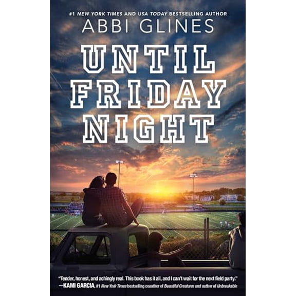 Pre-Owned Until Friday Night (Field Party), 9781481438858, 1481438859, Hardcover,