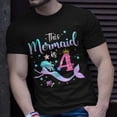 thumbnail image 2 of Girls 4Th Birthday This Mermaid Is 4 Years Old Kids Costume Tshirt, 2 of 6