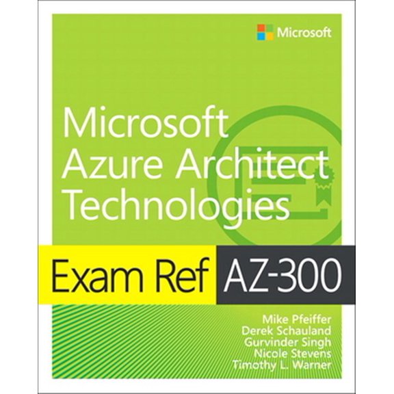 Pre-Owned Exam Ref AZ-300 Microsoft Azure Architect Technologies Paperback