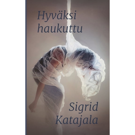 HyvÃ¤ksi haukuttu, (Paperback)