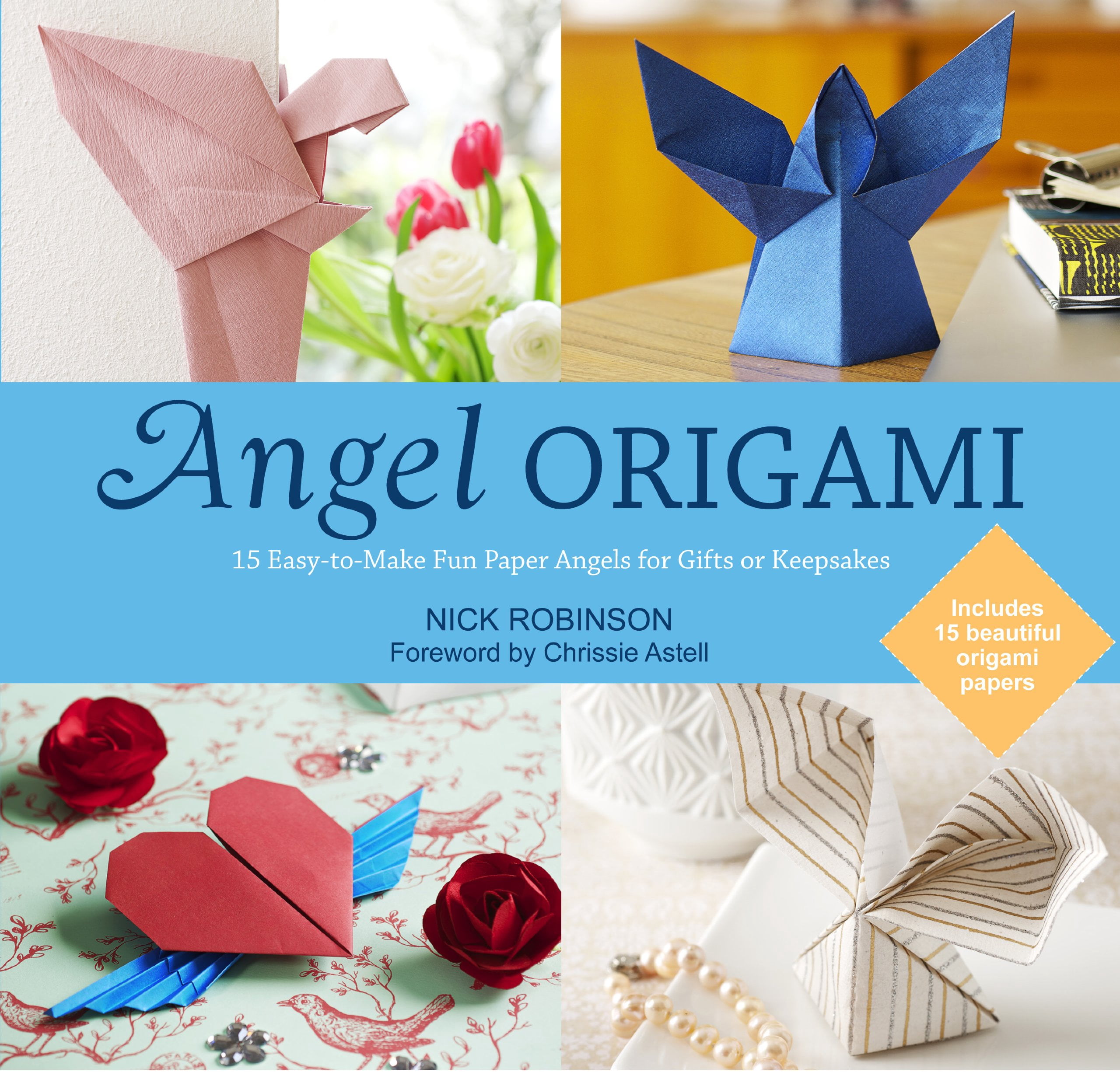 Pre-Owned Angel Origami : 15 Easy-to-Make Fun Paper Angels for Gifts or ...