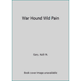 thumbnail image 1 of Pre-Owned The War Hound and the World's Pain (Unknown) 0671834126 9780671834128, 1 of 1