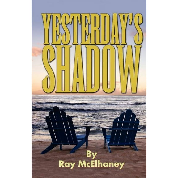 Yesterday's Shadow, (Paperback)