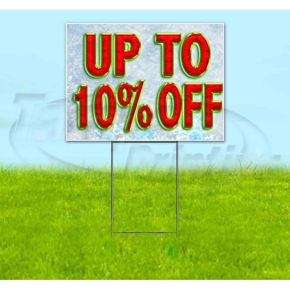 Up To 10% Off (18" x 24") Yard Sign, Includes Metal Step Stake