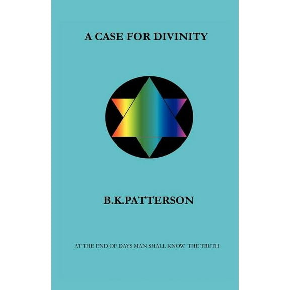 A Case For Divinity, (Paperback)