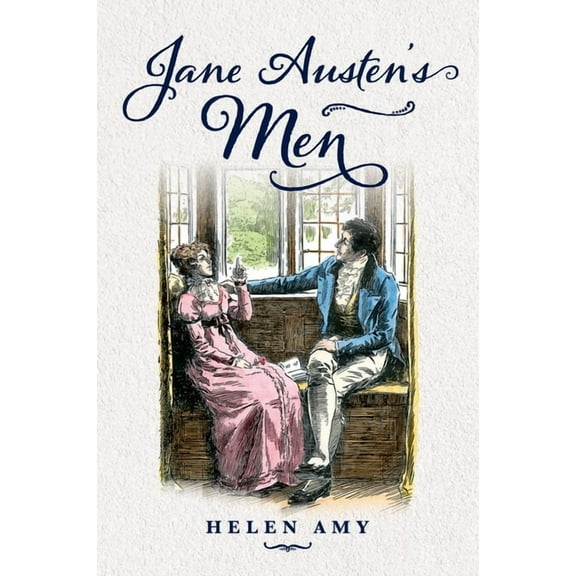Jane Austen's Men, (Hardcover)