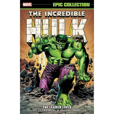 Incredible Hulk Epic Collection: The Leader Lives (Best Incredible Hulk Graphic Novels)