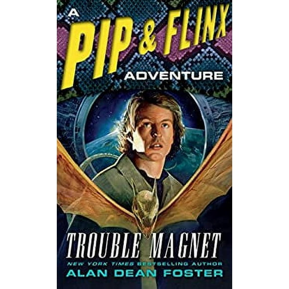Trouble Magnet : A Pip and Flinx Adventure 9780345485052 Used / Pre-owned