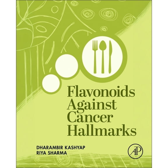 Flavonoids Against Cancer Hallmarks, (Paperback)