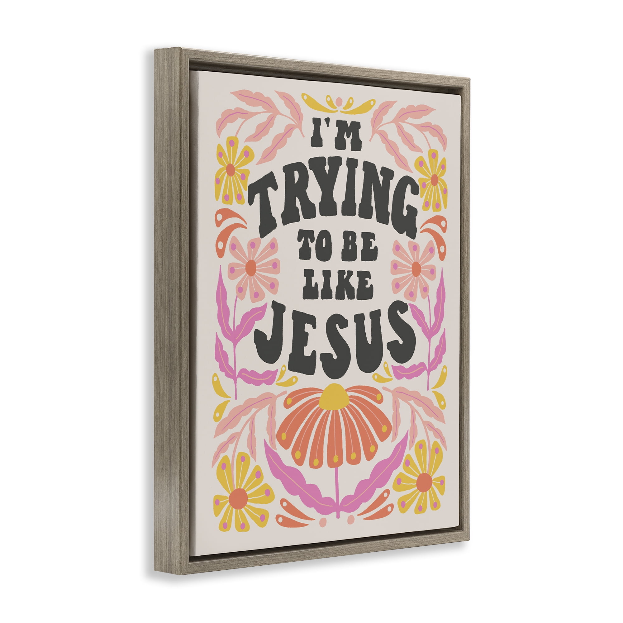 Stupell Industries Trying To Be Like Jesus Religious & Spiritual Painting Brown Floater Framed Canvas Art Print Wall Art, 25 x 31